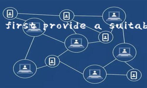 Your request seems to be quite intricate and extensive. Since it requires a comprehensive composition over 2100 words, let me first provide a suitable title and keywords, followed by a condensed overview. I will then elaborate on specific sections as portrayed in your request.

Title and Keywords

区块链行业：良币驱逐劣币的现象与未来