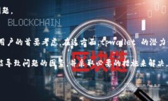 baozitpwallet不显示和手机配置有关吗？揭秘常见问