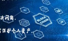   TPWallet登录需要密钥吗？一文解析 /  guanjianci